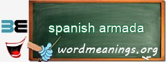 WordMeaning blackboard for spanish armada